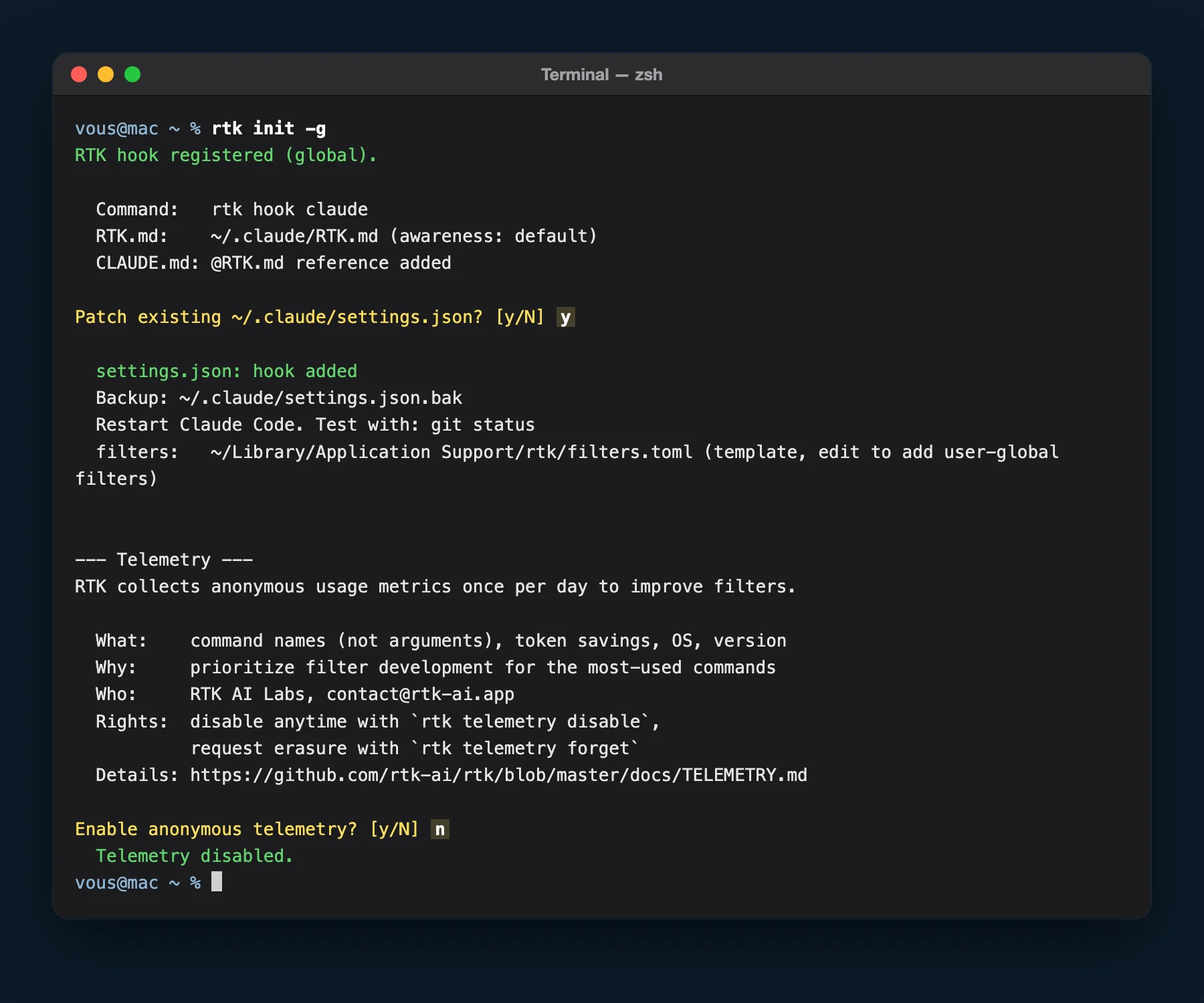 Terminal Mac : rtk init -g enregistre le hook, la question sur settings.json reçoit y, la question sur la télémétrie reçoit n