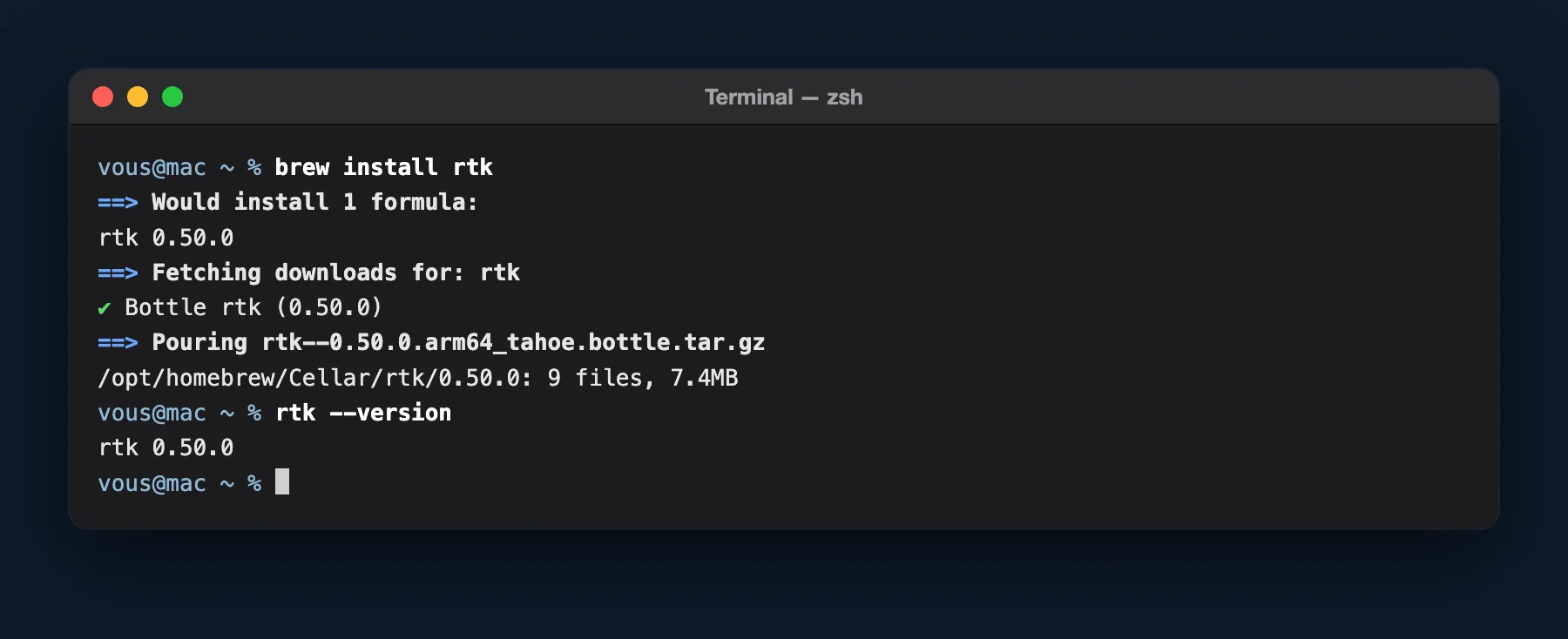 Terminal Mac : la commande brew install rtk télécharge et installe RTK 0.50.0, puis rtk --version affiche rtk 0.50.0