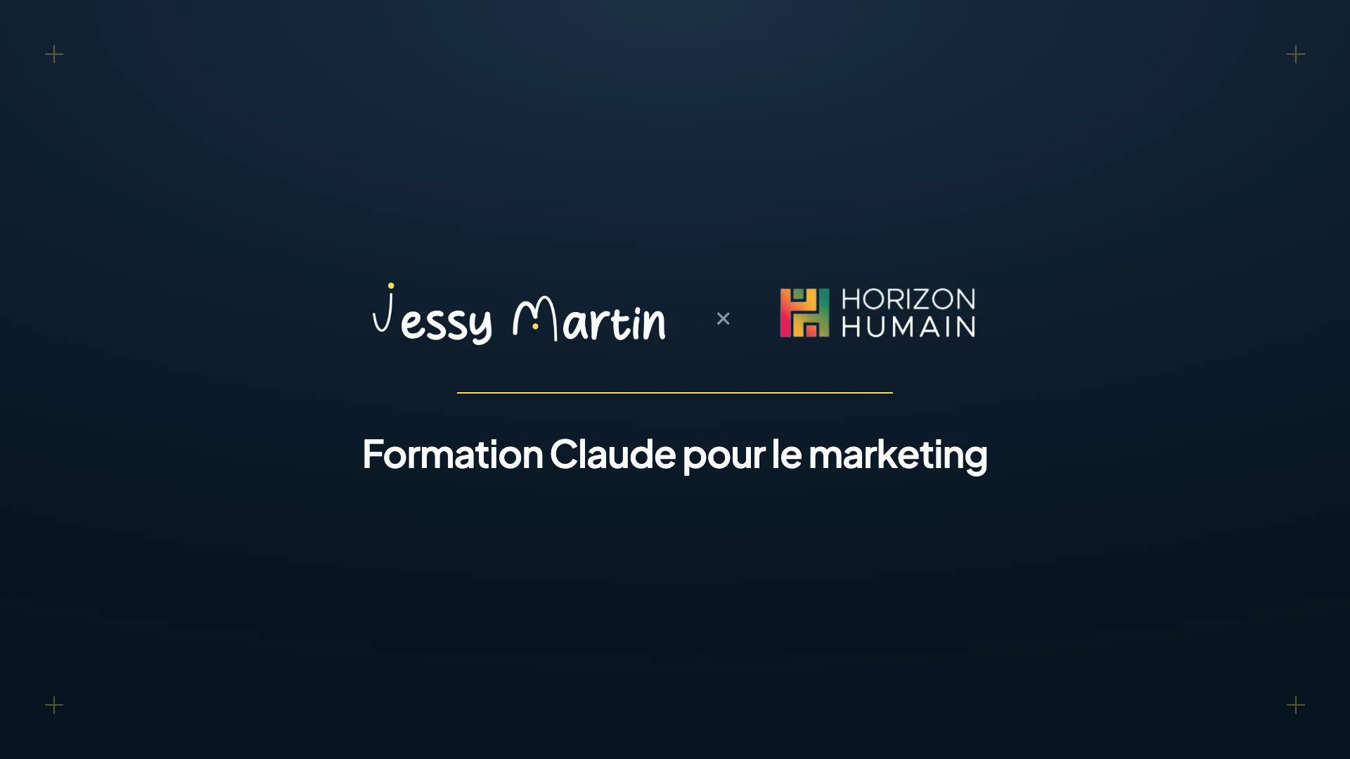 Carton d'ouverture du témoignage : Jessy Martin et Horizon Humain, formation Claude pour le marketing